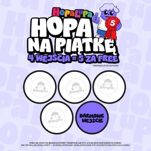Hopa na 5 co piąte wejście gratis